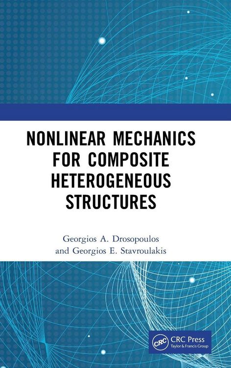 Produktbild: Nonlinear Mechanics for Composite Heterogeneous Structures