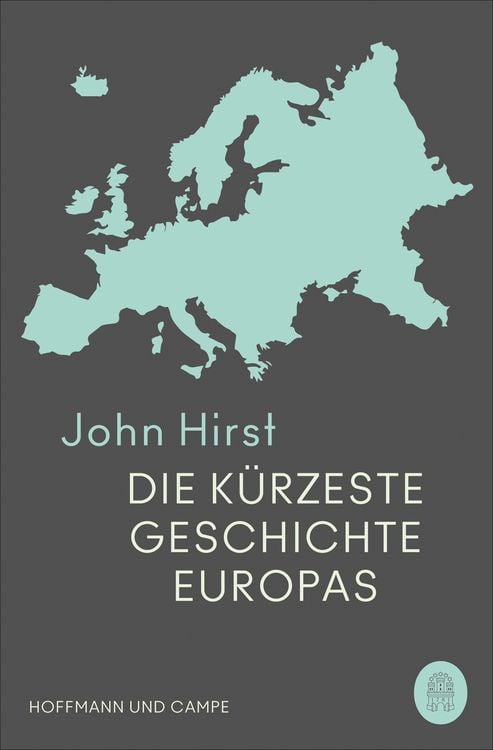 Produktbild: Die k&uuml;rzeste Geschichte Europas