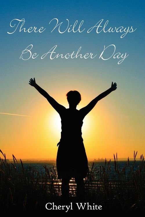 Produktbild: There Will Always Be Another Day