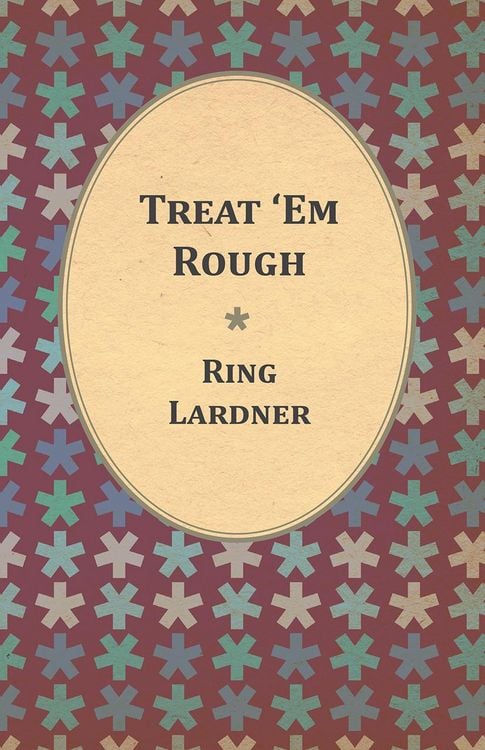 Produktbild: Treat 'Em Rough - Letters From Jack The Kaiser Killer