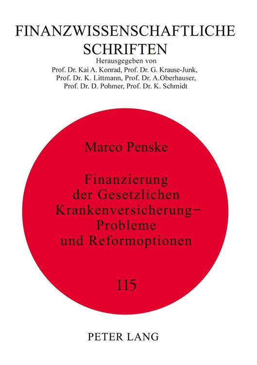 Produktbild: Finanzierung der Gesetzlichen Krankenversicherung - Probleme und Reformoptionen