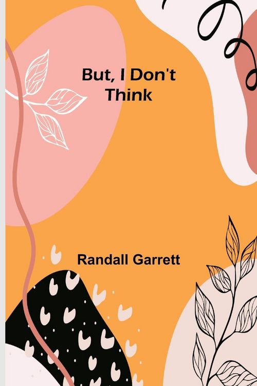 Produktbild: But, I Don't Think