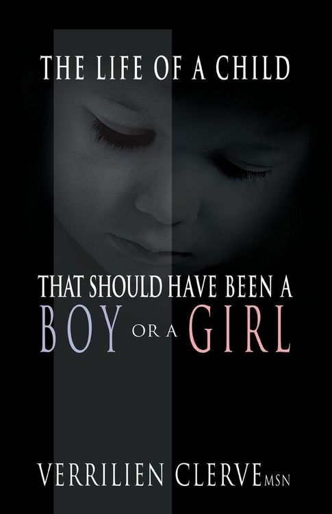 Produktbild: The Life of a Child That Should Have Been a Boy or a Girl