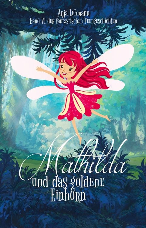 Produktbild: Mathilda und das goldene Einhorn