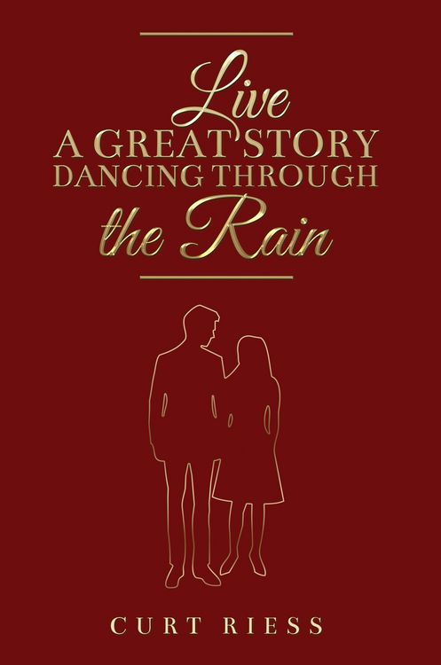 Produktbild: Live a Great Story: Dancing Through the Rain