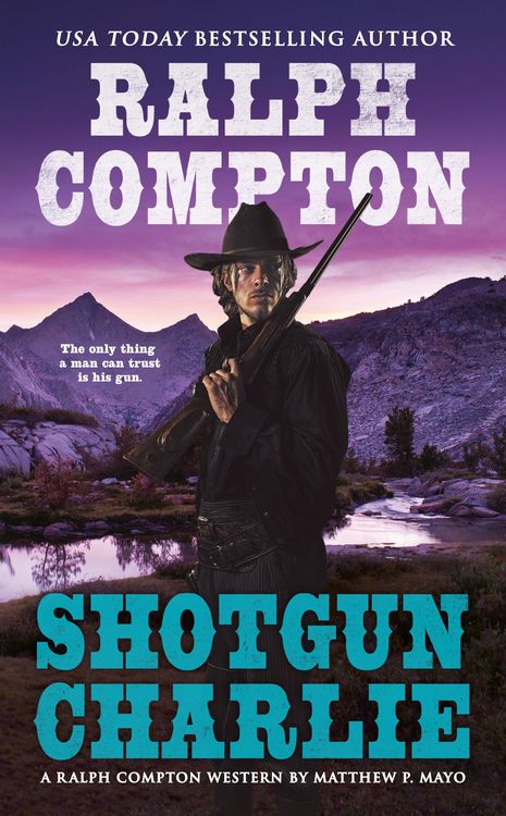 Produktbild: Ralph Compton Shotgun Charlie