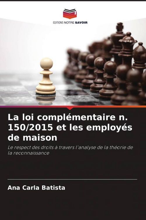 Produktbild: La loi compl&eacute;mentaire n. 150/2015 et les employ&eacute;s de maison