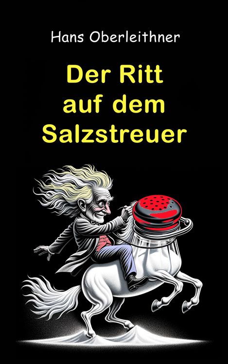 Produktbild: Der Ritt auf dem Salzstreuer