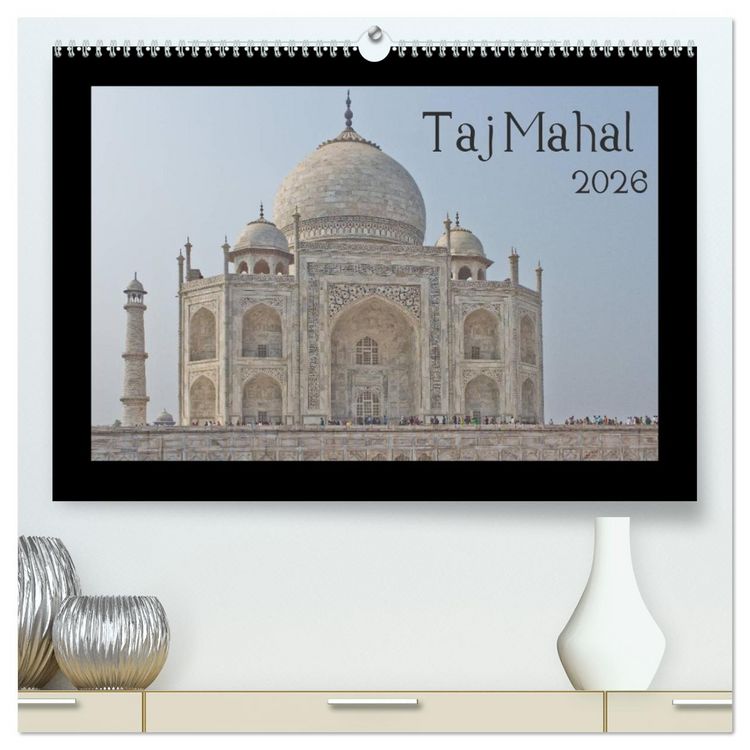 Produktbild: Taj Mahal (hochwertiger Premium Wandkalender 2026 DIN A2 quer), Kunstdruck in Hochglanz