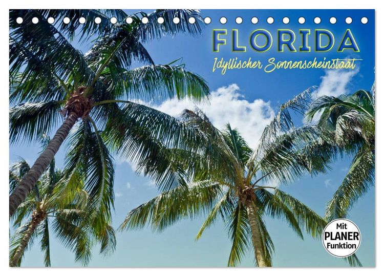 Produktbild: FLORIDA Idyllischer Sonnenscheinstaat (Tischkalender 2026 DIN A5 quer), CALVENDO Monatskalender