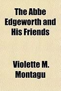 Produktbild: The ABBE Edgeworth and His Friends