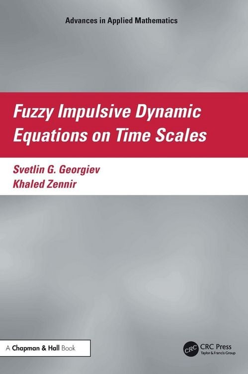 Produktbild: Fuzzy Impulsive Dynamic Equations on Time Scales