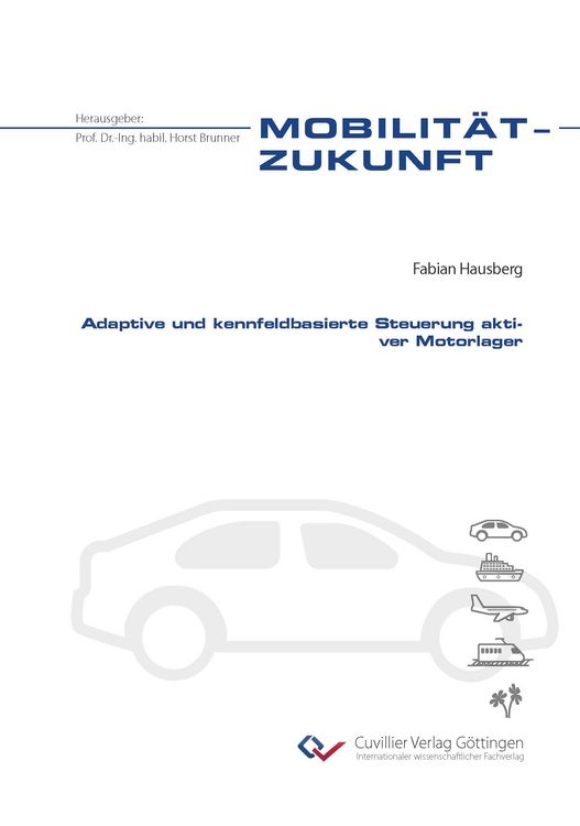 Produktbild: Adaptive und kennfeldbasierte Steuerung aktiver Motorlager