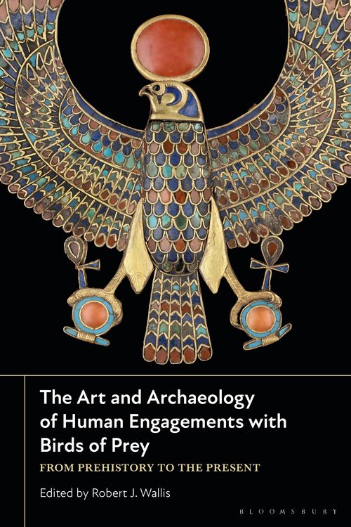 Produktbild: The Art and Archaeology of Human Engagements with Birds of Prey
