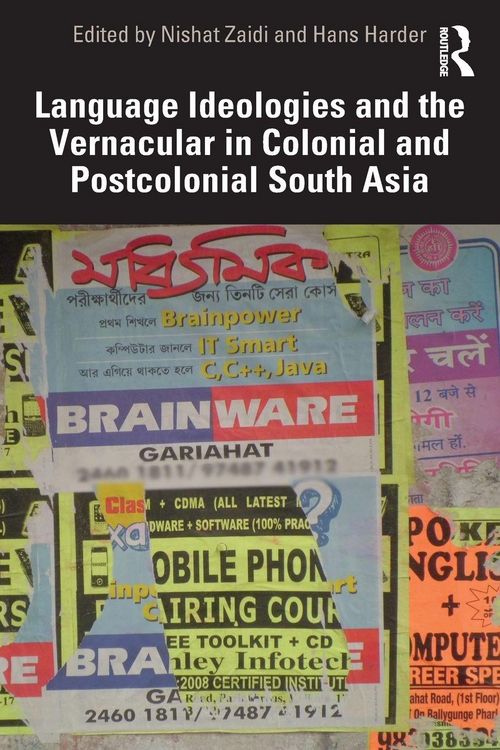 Produktbild: Language Ideologies and the Vernacular in Colonial and Postcolonial South Asia