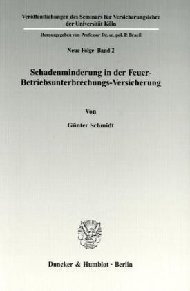 Produktbild: Schadenminderung in der Feuer-Betriebsunterbrechungs-Versicherung