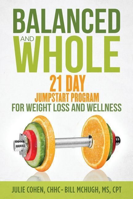 Produktbild: Balanced and Whole: 21 Day Jumpstart for Weight Loss and Wellness