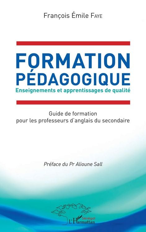 Produktbild: Formation P&eacute;dagogique. Enseignements et apprentissages de qualit&eacute;