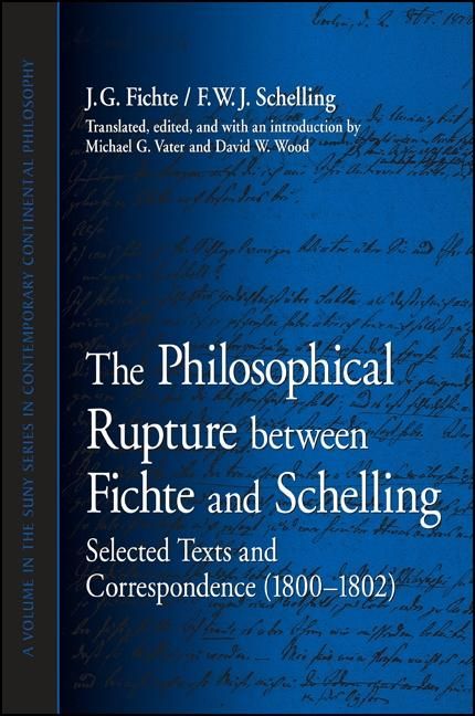 Produktbild: The Philosophical Rupture between Fichte and Schelling