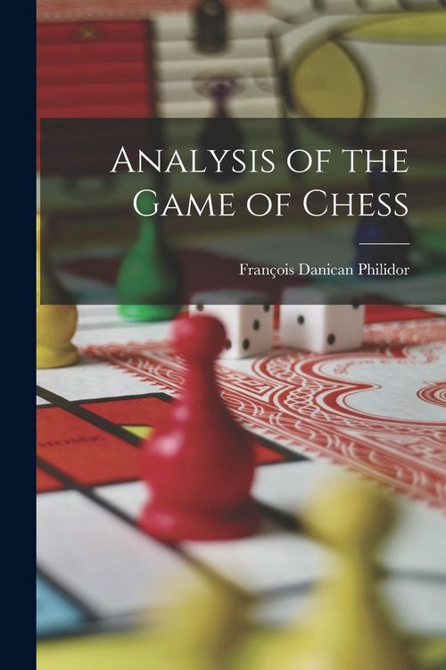 Produktbild: Analysis of the Game of Chess