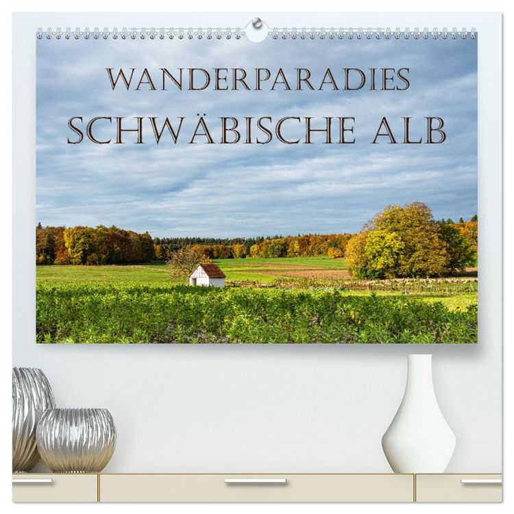 Produktbild: Wanderparadies Schw&auml;bische Alb (hochwertiger Premium Wandkalender 2026 DIN A2 quer), Kunstdruck in Hochglanz