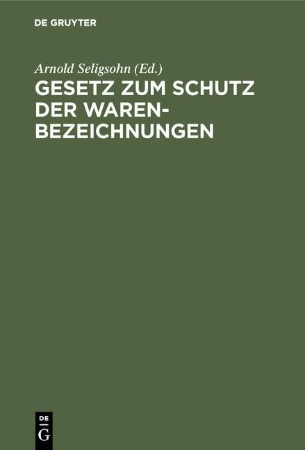 Produktbild: Gesetz zum Schutz der Warenbezeichnungen