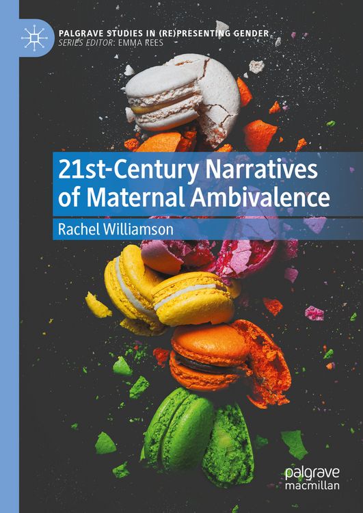 Produktbild: 21st-Century Narratives of Maternal Ambivalence