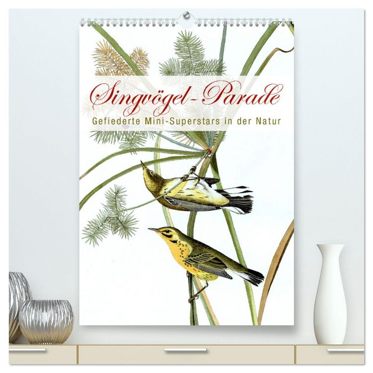 Produktbild: Singv&ouml;gel-Parade (hochwertiger Premium Wandkalender 2026 DIN A2 hoch), Kunstdruck in Hochglanz