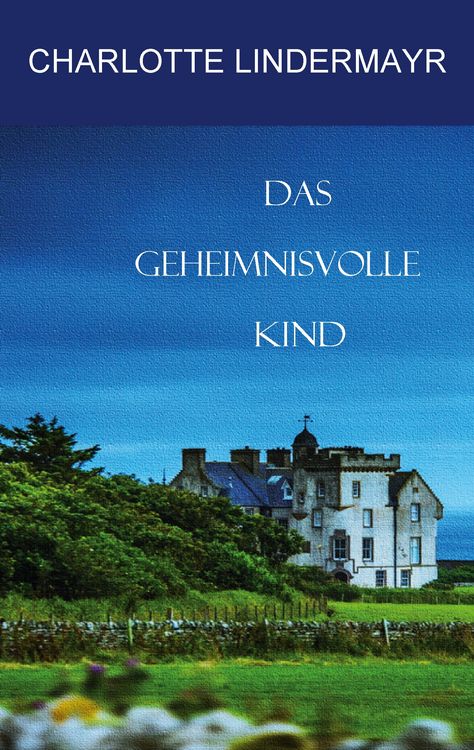 Produktbild: Das geheimnisvolle Kind