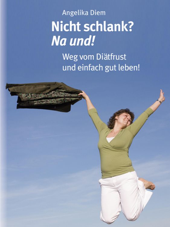 Produktbild: Nicht schlank? na und!