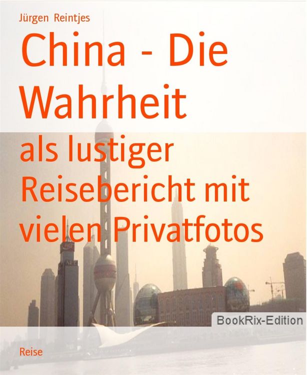Produktbild: China - Die Wahrheit