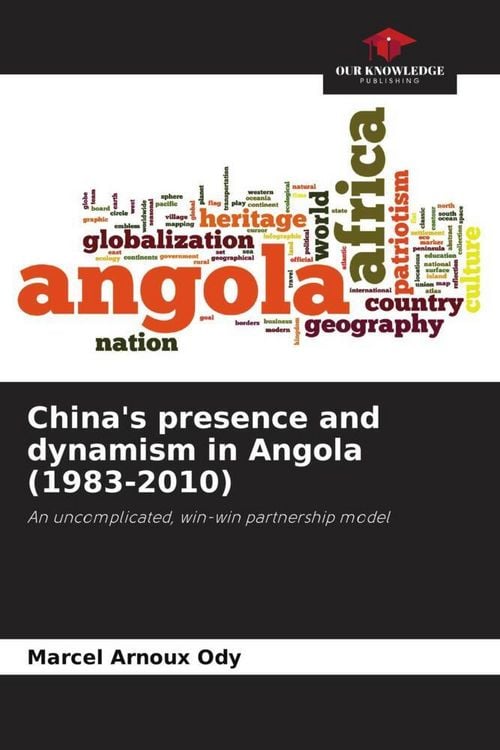 Produktbild: China's presence and dynamism in Angola (1983-2010)