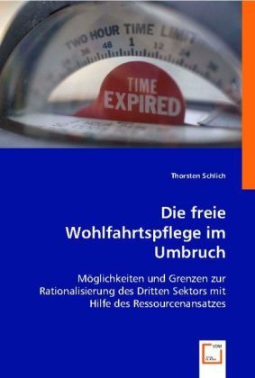 Produktbild: Thorsten Schlich: Die freie Wohlfahrtspflege im Umbruch