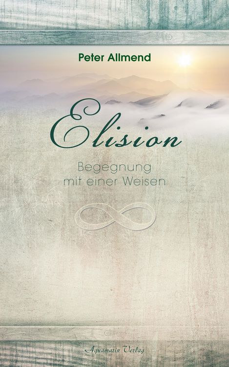 Produktbild: Elision - Begegnung mit einer Weisen
