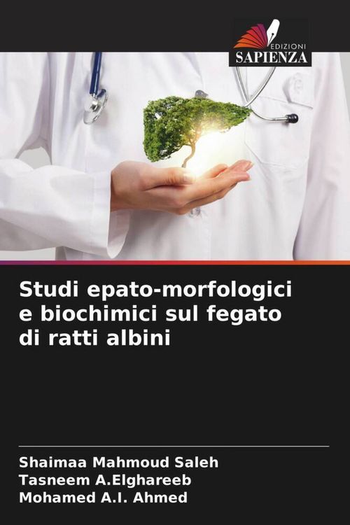 Produktbild: Studi epato-morfologici e biochimici sul fegato di ratti albini