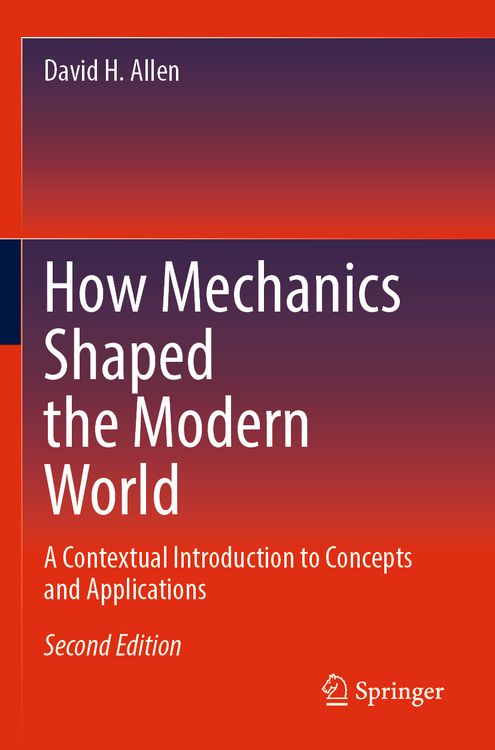 Produktbild: How Mechanics Shaped the Modern World