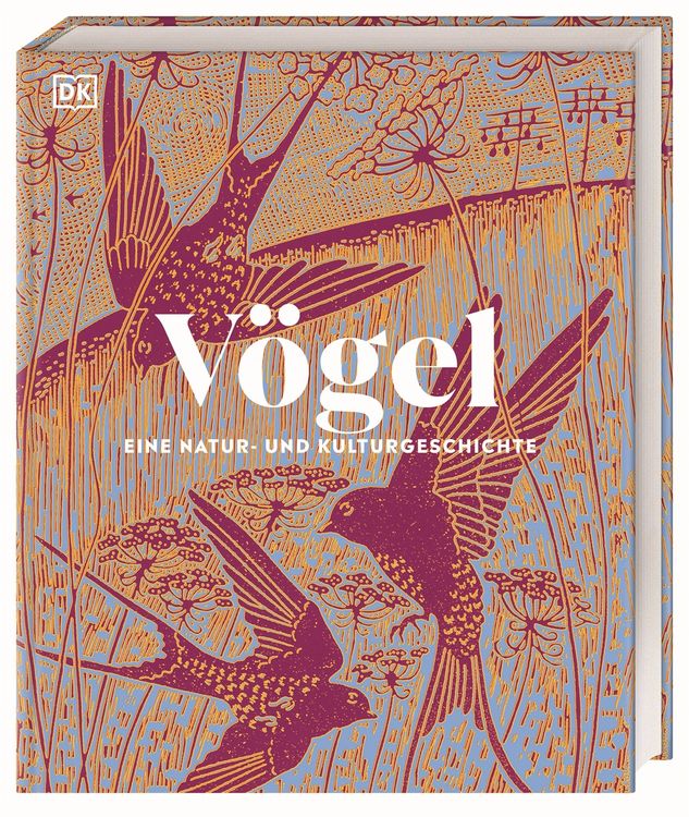 Produktbild: V&ouml;gel - Eine Natur- und Kulturgeschichte
