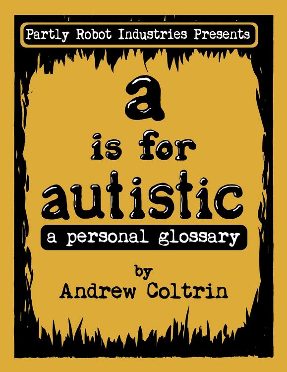 Produktbild: A is for Autistic: a Personal Glossary