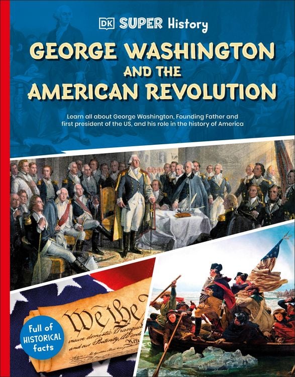 Produktbild: DK Super History George Washington and the American Revolution