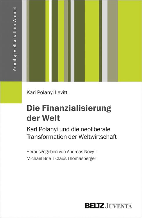 Bild vom Artikel Die Finanzialisierung der Welt vom Autor Kari Polanyi Levitt
