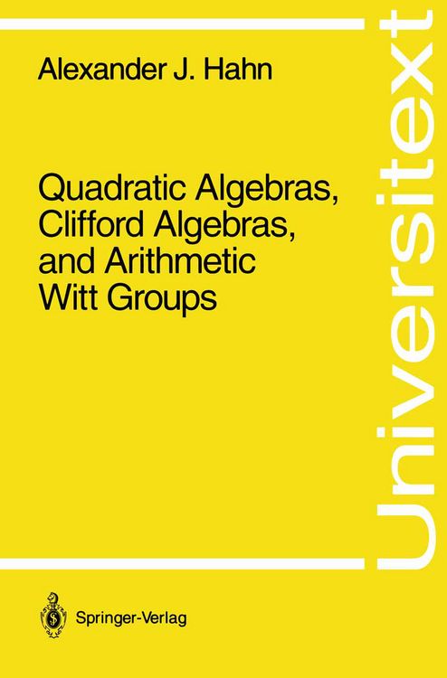 Produktbild: Quadratic Algebras, Clifford Algebras, and Arithmetic Witt Groups