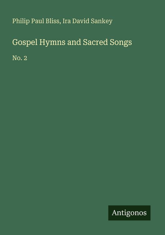Produktbild: Gospel Hymns and Sacred Songs