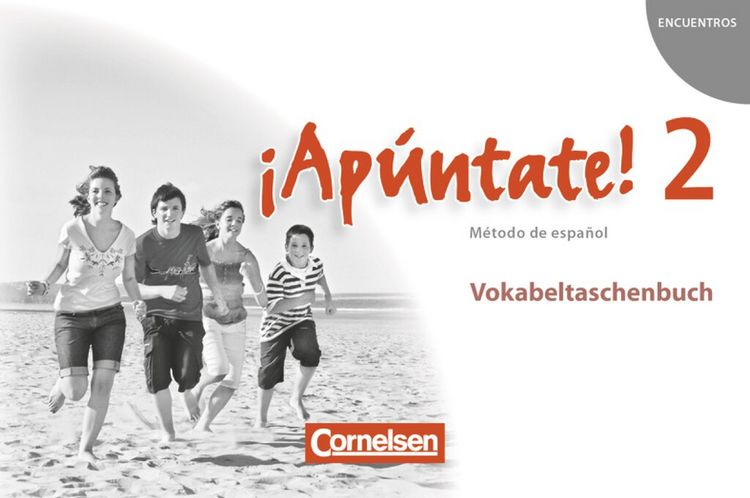 Produktbild: &iexcl;Ap&uacute;ntate! - Spanisch als 2. Fremdsprache - Ausgabe 2008 - Band 2