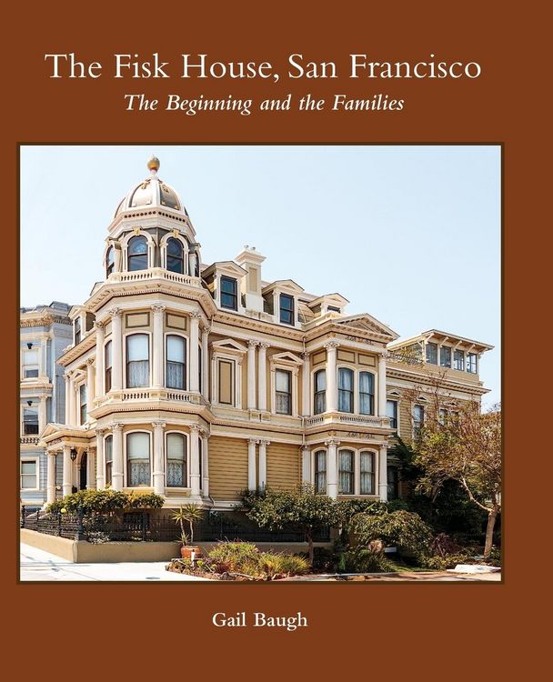 Produktbild: The Fisk House, San Francisco