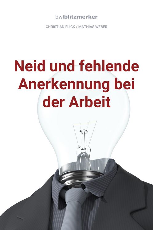 Produktbild: BwlBlitzmerker: Neid und fehlende Anerkennung bei der Arbeit