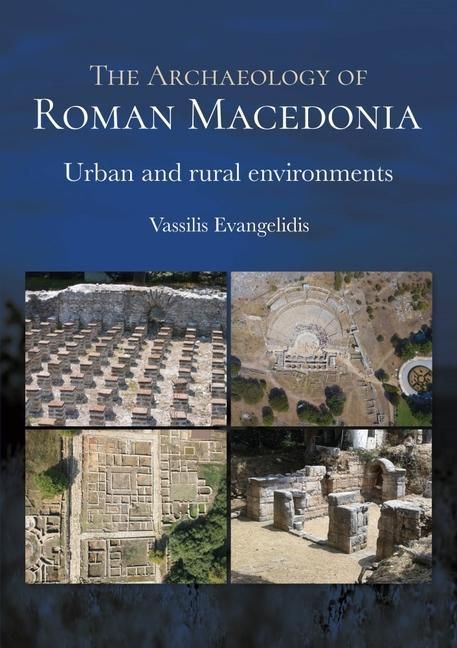 Produktbild: The Archaeology of Roman Macedonia