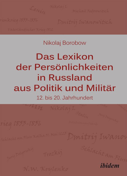 Produktbild: Das Lexikon der Pers&ouml;nlichkeiten in Russland aus Politik und Milit&auml;r