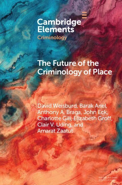 Produktbild: The Future of the Criminology of Place