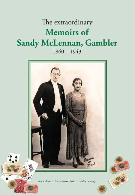 Produktbild: The extraordinary Memoirs of Sandy McLennan, Gambler