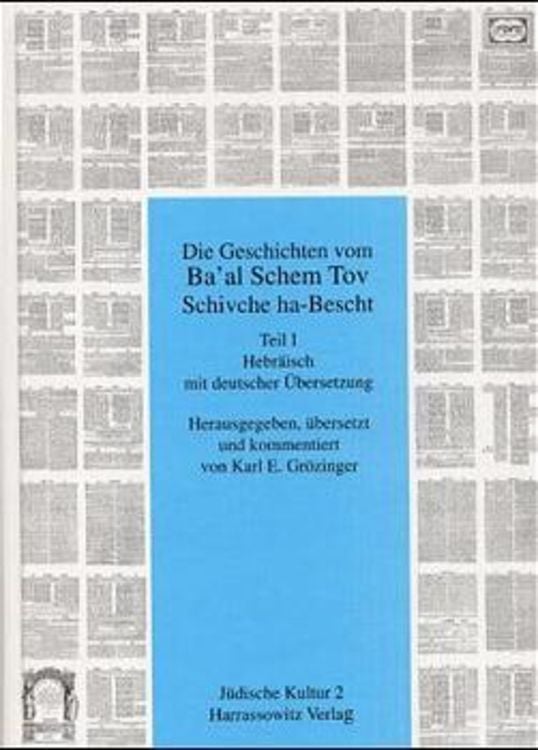 Produktbild: Die Geschichten von Ba'al Schem Tov. Schivche ha-Bescht, 2 Tle.